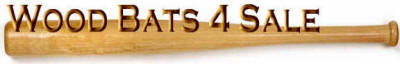 Best Wood bats, best prices, top service, aaa pro baum, powerwood, kr3 Magnum bats,sandlotstiks beech wood bats